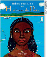 IMAGEM: reprodução da capa do livro histórias da preta, de heloisa pires lima. na capa, uma mulher negra sorri, no fundo, barcos no mar. FIM DA IMAGEM.