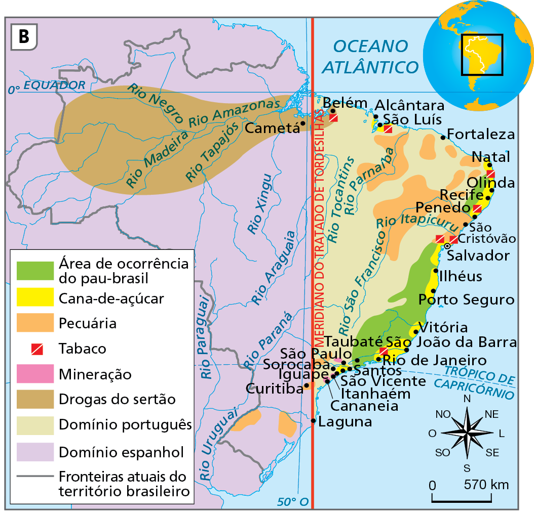 Mapa B. Brasil: economia e construção de espaços geográficos – século dezessete
Mapa do Brasil mostrando as atividades econômicas desenvolvidas no século dezessete. O limite traçado pelo Tratado de Tordesilhas aparece no mapa, demarcando os domínios espanhol (à oeste) e português (à leste). A maioria das atividades está no domínio português:
Área de ocorrência do pau-brasil: faixa litorânea, de Santos, na costa sudeste, às imediações de Olinda, na costa nordeste.
Cana-de-açúcar: manchas esparsas no litoral, permeando áreas de ocorrência de pau-brasil. Destaque para São Vicente, Santos, São Paulo, Rio de Janeiro, São João da Barra, Vitória, Porto Seguro, Ilhéus, Recife, Olinda, Natal, São Luís, Alcântara.
Pecuária: machas que se estendem do litoral nordestino, nas proximidades de São Cristóvão, para o interior, e importantes ocorrências nas proximidades de São Luís, Fortaleza, Natal e Olinda. Na porção centro-sul, a pecuária ocorre nas proximidades de Sorocaba e, no domínio espanhol, Curitiba e interior de áreas que atualmente correspondem ao Rio Grande do Sul.
Tabaco: ocorrências no litoral, nas proximidades de Rio de Janeiro, São Cristóvão, Salvador, Penedo, Natal, São Luís e Belém.  
Mineração: São Paulo, Itanhaém e Cananeia.
Drogas do sertão: estende-se de Belém para o interior da região norte, ocorrendo em extensas áreas sob domínio espanhol.
Fronteiras atuais do território brasileiro: uma linha cinza demarca a fronteira atual do Brasil com os países vizinhos.
Na parte inferior, rosa dos ventos e escala de 0 a 570 quilômetros.