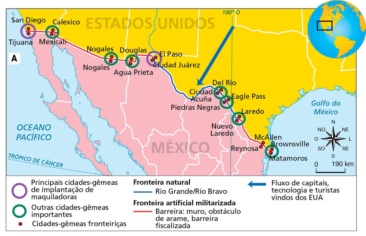 Mapa A. Fronteira México-Estados Unidos: indústrias maquiladoras.  Mapa representando a zona de fronteira entre o México e os Estados Unidos. Na parte superior, trecho fronteiriço do território dos Estados Unidos, com a delimitação dos estados e uma flecha azul indicando a direção do fluxo de capitais, tecnologia e turistas vindos dos EUA para o México. Na parte inferior, trecho fronteiriço do território do México, também com a delimitação dos estados. No limite entre ambos os países, traçado da fronteira e localização das cidades gêmeas.  Principais cidades-gêmeas de implantação de maquiladoras: San Diego-Tijuana, El Paso-Ciudad Juarez. Outras cidades-gêmeas importantes: Calexico-Mexicale, Nogales-Nogales, Douglas-Agua Prieta, Del Rio-Acuña, Eagle Pass-Piedras Negras, Laredo-Nuevo Laredo, Brownsville-Matamoros. Cidades-gêmeas fronteiriças: McAllen-Reynosa.  Fronteira artificial militarizada (barreira: muro, obstáculo de arame, barreira fiscalizada): do litoral do Pacífico até as cidades-gêmeas de El Paso-Ciudad Juarez, e de Laredo-Nuevo Laredo até o litoral do Golfo do México.  Fronteira natural (Rio Grande-Rio Bravo): trecho entre as cidades-gêmeas de El Paso-Ciudad Juarez até Laredo-Nuevo Laredo.  Na parte inferior, à direita, rosa dos ventos e escala de 0 a 190 quilômetros.