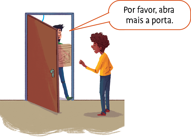Ilustração.
Mulher de cabelo curto, blusa amarela e calça azul olha a porta entreaberta onde há um homem segurando uma caixa.
Acima, caixa de dialogo onde se lê: Por favor, abra mais a porta.