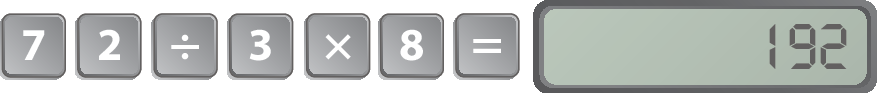 Ilustração. Teclas de calculadora na seguinte ordem: 7, 2, divisão, 3, multiplicação, 8 e sinal de igual. 
Visor da calculadora com o número 192.