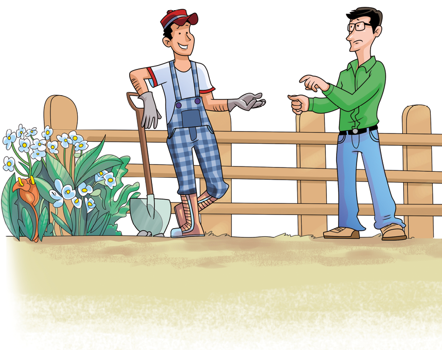 Ilustração. O jardineiro e Paulo conversam próximos a um canteiro de flores, ao lado de uma cerca de madeira. À esquerda, o jardineiro: homem de boné, camiseta branca, macacão xadrez, luvas e botas, está em pé, apoiado em uma pá. Ao lado, Paulo, homem de óculos camisa verde, cinto preto, calça azul e sapatos.