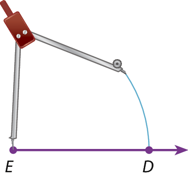Semirreta ED. Há um compasso com a ponta seca no ponto E, traçando um arco que passa pelo ponto D.