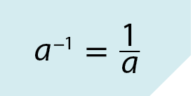 a elevado menos 1 , igual, fração: numerador 1, denominador a.