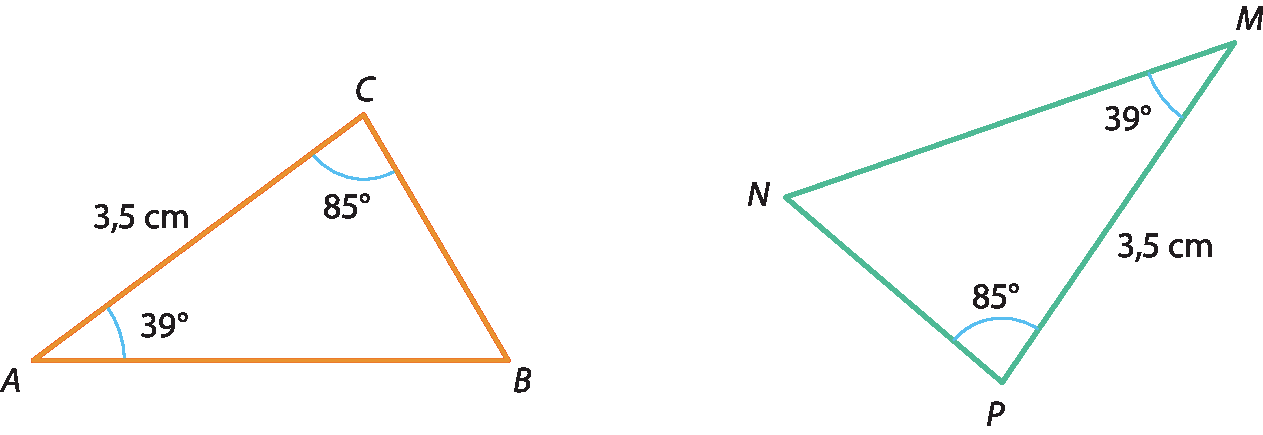 Ilustração. Triângulo A B C com marcação de ângulo de 85 graus no vértice C e 39 graus no vértice A. lado A C mede 3,5 centímetros. Ilustração. Triângulo M N P com marcação de ângulo de 85 graus no vértice P e 39 graus no vértice M. lado M P mede 3,5 centímetros.