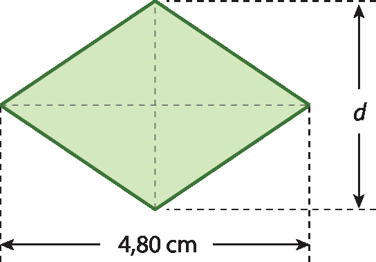 Ilustração. Losango verde dividido em quatro parte iguais, formando cada parte um triângulo retângulo. Sua diagonal maior mede 4,80 centímetros e sua diagonal menor mede d centímetros.