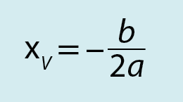 Fórmula. x do vértice é igual a fração; numerador: menos b; denominador: 2a.
