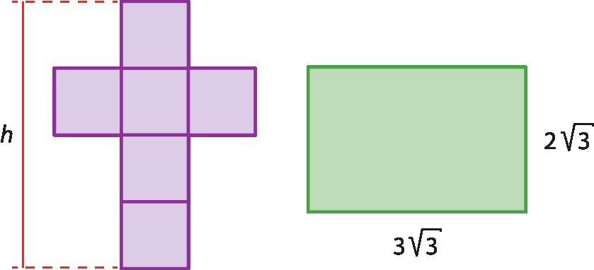 Ilustrações. À esquerda, figura lilás, composta por seis retângulos: quatro na vertical e um em cada lado do segundo retângulo (de baixo pra cima). A altura da figura mede h. À direita, retângulo verde, cujos lados medem 3 raiz quadrada de 3, e 2 raiz quadrada de 3.