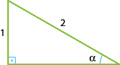 Ilustração. Triângulo retângulo com um ângulo alfa. Medidas dos lados: oposto a alfa: 1 e hipotenusa: 2.