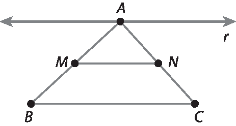 Ilustração: Triângulo ABC, com base BC. Segmento MN, paralelo lado BC, em que o ponto M pertence a AB e o ponto N pertence a AC. Reta r paralela ao lado BC, passando pelo vértice A.