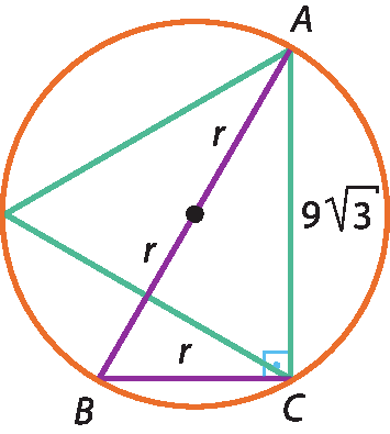 Ilustração. Circunferência com triângulo equilátero inscrito de lado AC medindo 9 vezes a raiz quadrada de 3.  Há um raio r cujas extremidades são o centro e o vértice A do triângulo. Há outro raio r cuja extremidade é o centro e um ponto B, formando o diâmetro AB. Há um segmento BC de medida r. Sendo assim forma-se o triângulo ABC retângulo em C.