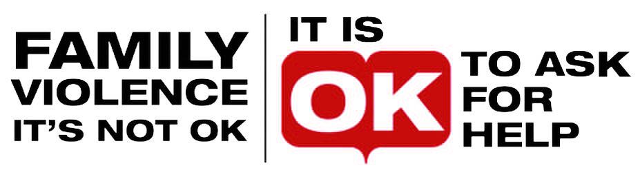 Pôster. No pôster lê-se texto: FAMILY VIOLENCE. IT’S NOT OK. IT IS OK TO ASK FOR HELP.