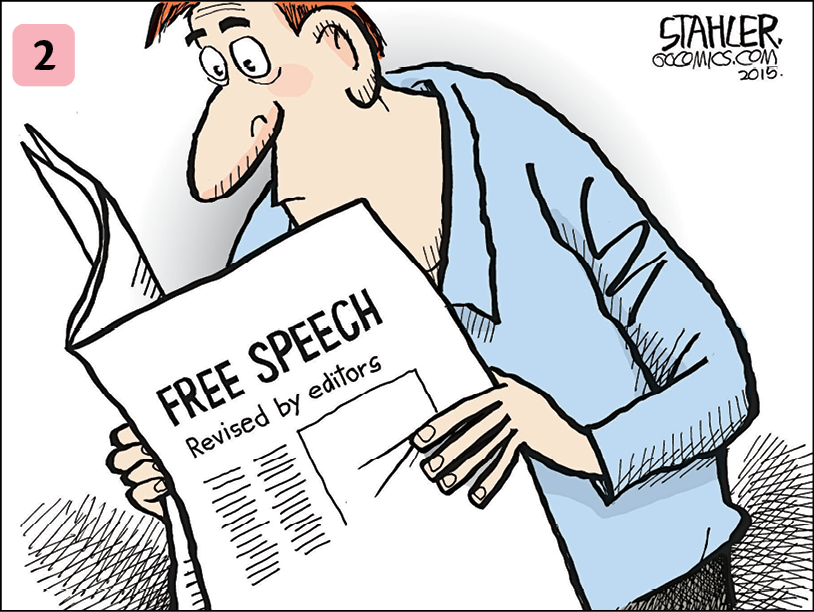 Cartum. Número dois. Um homem de cabelo castanho e camisa azul. Ele está lendo um jornal que tem o título: free speech. Revised by editors.