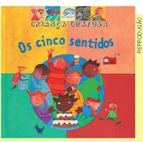 IMAGEM: capa do livro os cinco sentidos, ilustrada com crianças e animais coloridos. FIM DA IMAGEM.