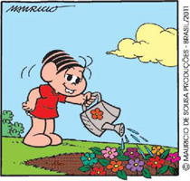 IMAGEM: tirinha da turma da mônica em três quadrinhos. no primeiro, mônica está regando um canteiro de flores. FIM DA IMAGEM.