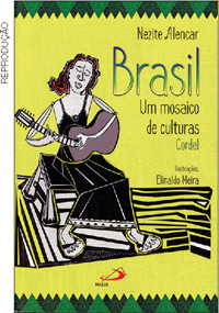 IMAGEM: reprodução da capa de um livro. nele, há uma mulher é ilustrada sentada em um banquinho tocando violão. ao lado dela, está escrito: brasil: um mosaico de culturas. FIM DA IMAGEM.