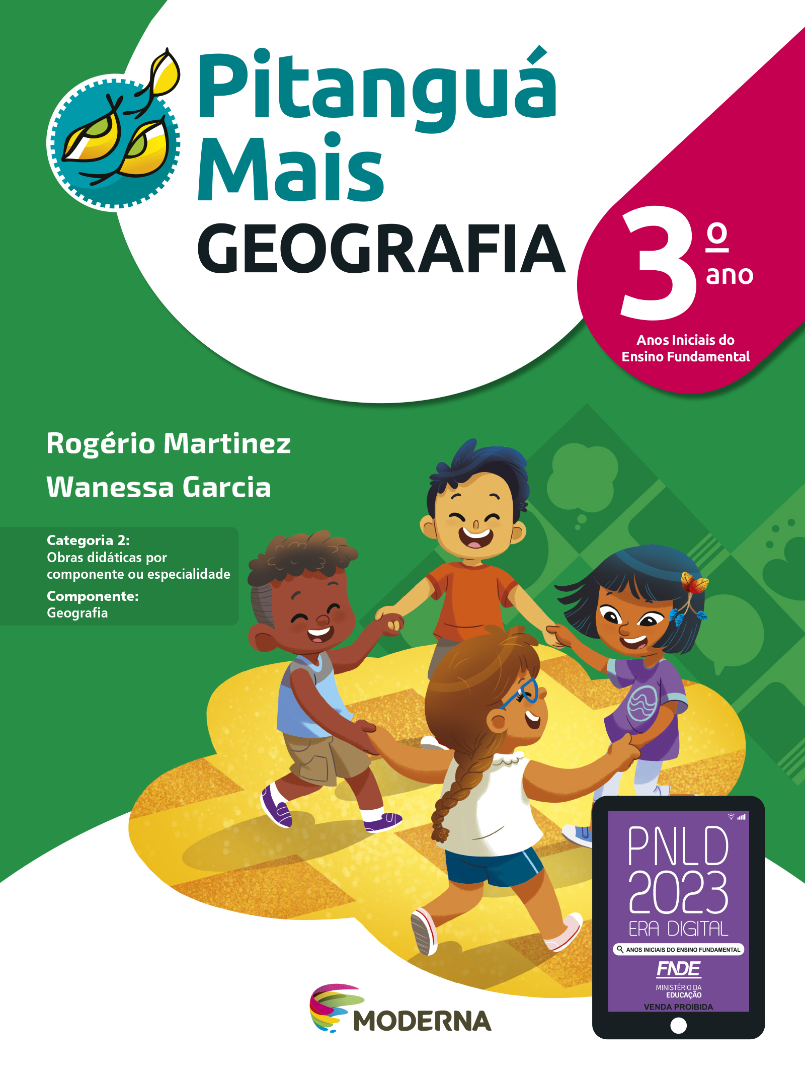 IMAGEM: capa do livro pitanguá geografia terceiro ano, que mostra dois meninos e duas meninas brincando de roda. FIM DA IMAGEM.