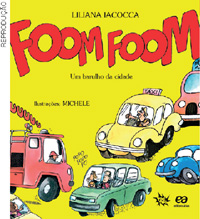 IMAGEM: reprodução da capa do livro foom foom, com carros e caminhões. FIM DA IMAGEM.