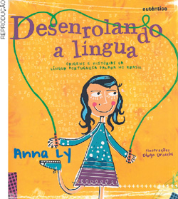 IMAGEM: reprodução da capa do livro desenrolando a língua, com uma menina pulando corda. FIM DA IMAGEM.