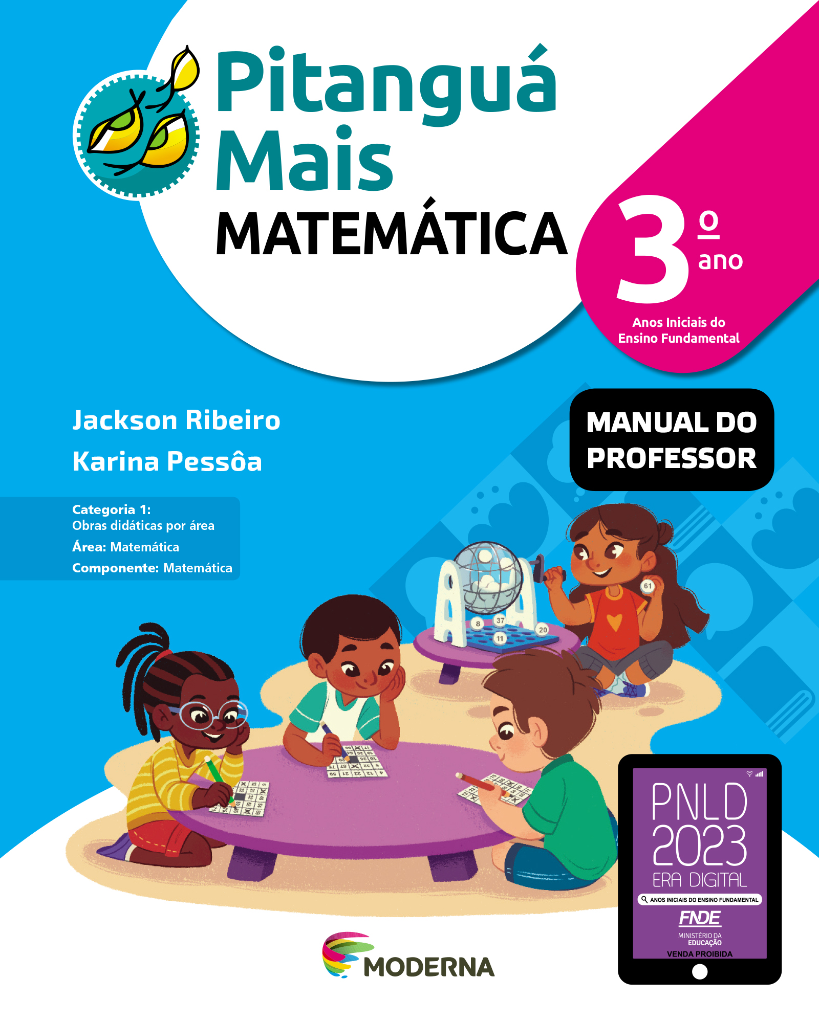 IMAGEM: capa do livro Pitanguá Mais MATEMÁTICA 3 manual do professor. quatro crianças brincam de bingo. FIM DA IMAGEM.
