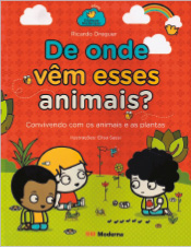 Imagem: Capa de livro. Na parte superior, o título e o nome do autor. Na parte inferior, ilustração de três crianças observando animais em um jardim.  Fim da imagem.