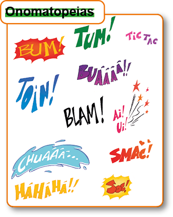 Imagem: Ilustração. Palavras coloridas: BUM!, TUM!, TOIN!, CHUÁÁÁ, HAHAHA!, SOC!, SMAC!, AI! UI!, BLAM!, BUÁÁÁ, TICTAC. Fim da imagem.