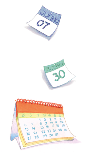 Imagem: Ilustração. Na parte inferior há um calendário de mesa. Na parte superior há duas folhas soltas com os dias: 07 de Junho e 30 de Julho. Fim da imagem.