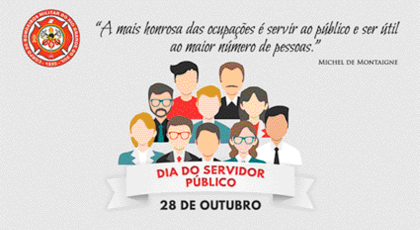 Imagem: Ilustração. Na parte superior, à esquerda, um brasão e à direita, a informação: “A mais honrosa das ocupações é servir ao público e ser útil ao maior número de pessoas”. Michel de Montaigne. Na parte inferior, ilustração de homens e mulheres e a frase: DIA DO SERVIDOR PÚBLICO – 28 DE OUTUBRO.  Fim da imagem.