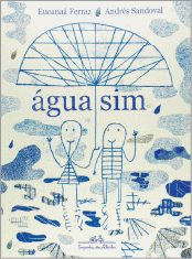 Imagem: Capa de livro. No centro, o título e em seguida, desenho de duas pessoas embaixo de um guarda-chuva. Em volta delas há poças d’água. Fim da imagem.