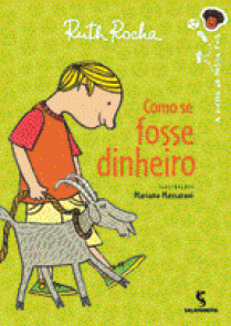 Imagem: Capa de livro. À direita, o título e à esquerda, ilustração de um menino sorrindo e segurando uma coleira em volta do pescoço de uma cabra. Fim da imagem.