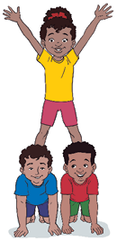 Imagem: 2. Dois meninos com as mãos e os joelhos no chão, um do lado do outro. Em cima, uma menina apoiando os pés nas costas deles.  Fim da imagem.