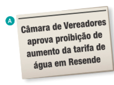 Imagem: Ilustração. Página de um jornal com o título da matéria: Câmara de Vereadores aprova proibição de aumento da tarifa de água em Resende.  Fim da imagem.