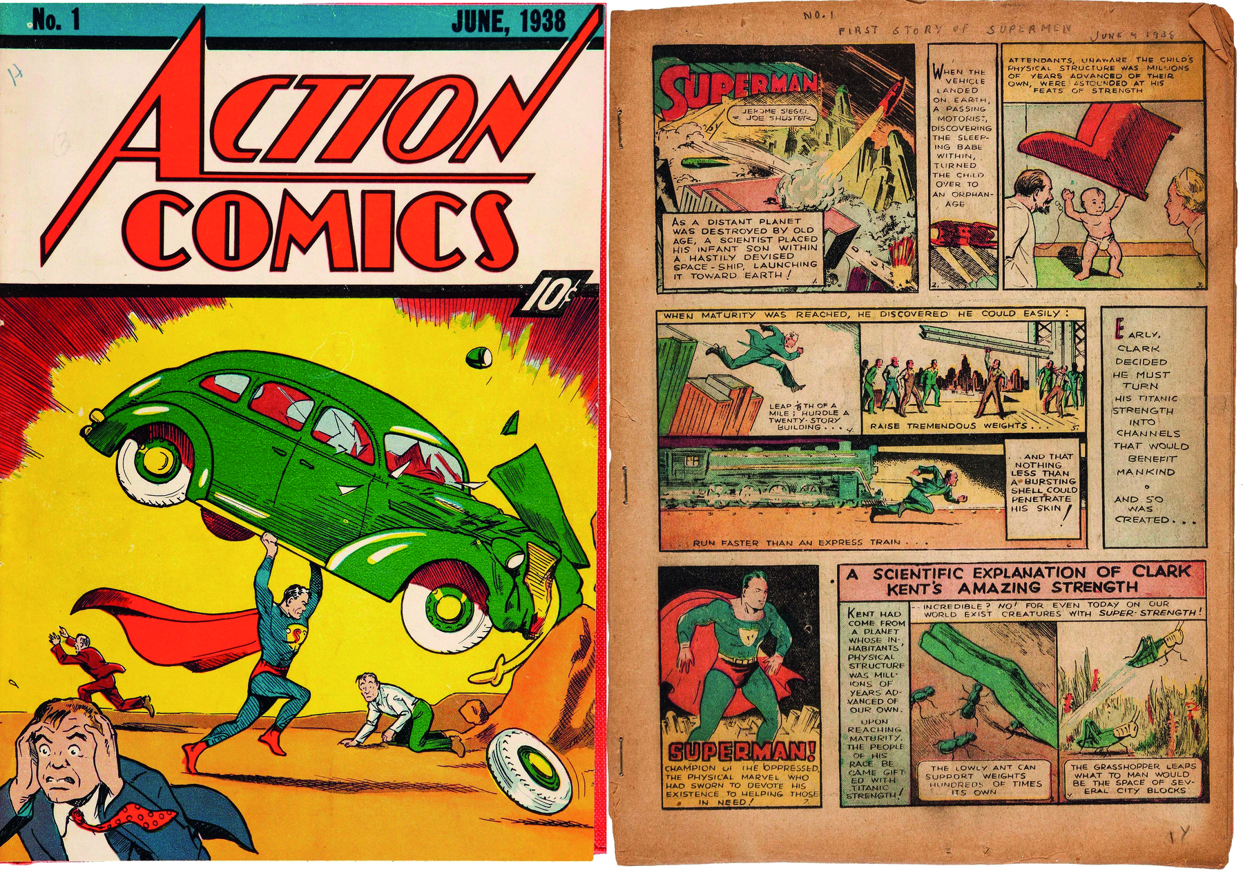 Fotografia. À esquerda, capa de revista em quadrinhos. Na parte superior, o título da revista: ACTION COMICS. Nº1. JUNE, 1938. Abaixo, ilustração, à esquerda, em primeiro plano, de um homem de terno azul com os olhos arregalados e as mãos na cabeça. Atrás, Superman, homem de roupas azuis e capa vermelha. Ele segura um carro verde com as mãos. Ao lado, um homem caído no chão. À direta, página de uma história em quadrinhos do personagem Superman, composta de ilustrações e textos. O papel é amarelado.