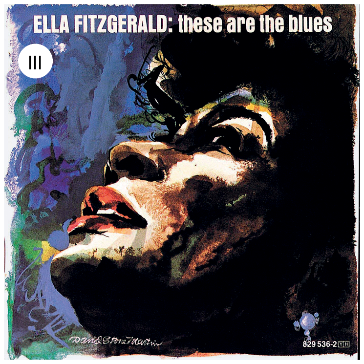 Capa de LP. Número três. Pintura da cantora Ella Fitzgerald, uma mulher de cabelos escuro, batom vermelho nos lábios, olhando para cima. Na parte superior, título em branco.