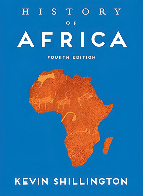 Capa de livro de fundo em azul e ao centro, ilustração do continente da África em marrom. Na parte superior, texto em branco: History of África, fourth Edition, Kevin Shillington.