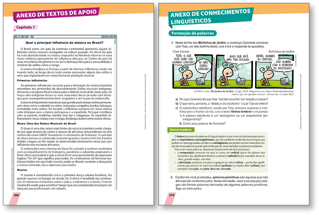 Reprodução de página do livro. Destaque para  apresentação de seção Anexo de textos de apoio.
Reprodução de página do livro. Destaque para  apresentação de seção Anexo de conhecimentos linguísticos.