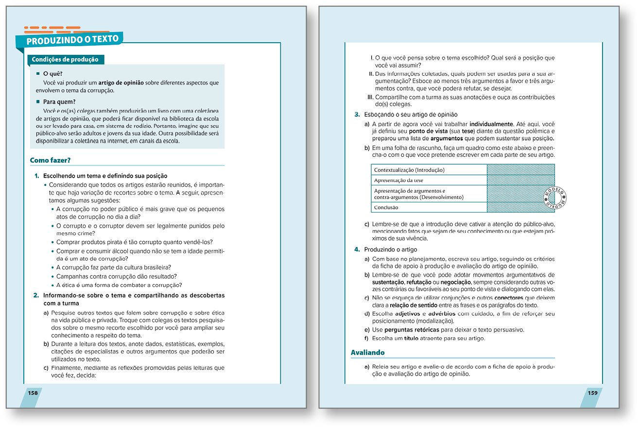 Página dupla de livro reproduzida em miniatura.  Destaque para a subseção PRODUZINDO O TEXTO e o boxe CONDIÇÕES DE PRODUÇÃO. Ao longo das páginas, há textos e um  quadro.