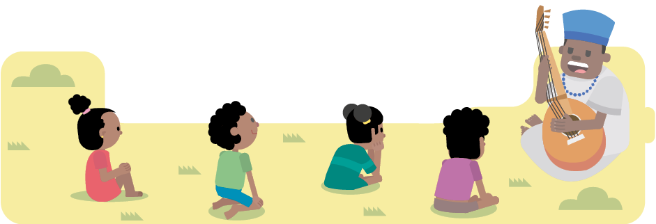Ilustração de um local aberto com quatro crianças sentadas no chão de terra, olhando para frente, em direção a um adulto sentado, tocando um instrumento de cordas e usando um chapéu.