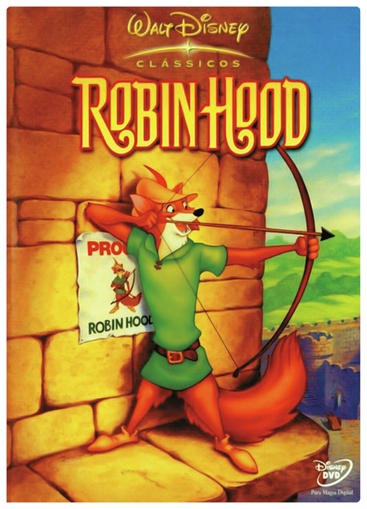 Cartaz de filme. Na parte superior, o nome do filme: ROBIN HOOD. No fundo, ilustração de uma raposa, usando chapéu e roupa verde, segurando com as mãos um arco e flecha. Atrás, um cartaz preso em uma parede.