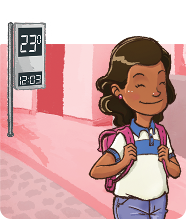 Ilustração. Uma menina com cabelos ondulados na altura do ombro, usando uniforme escolar e uma mochila nas costas. Ela está andando com os olhos fechados e sorrindo. Atrás, placa com relógio e termômetro digital.