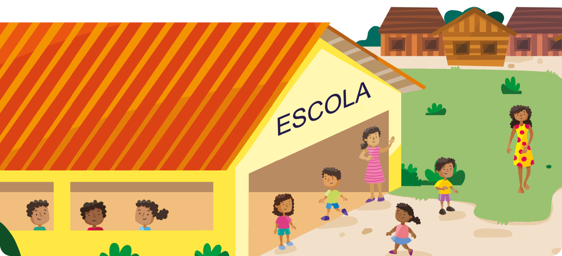 Ilustração. À esquerda, uma escola com paredes amarelas e com janelas e portas grandes. Nas janelas, há crianças negras com roupas coloridas. Na porta, há duas mulheres adultas e algumas crianças negras. Ao fundo, algumas moradias de madeira.