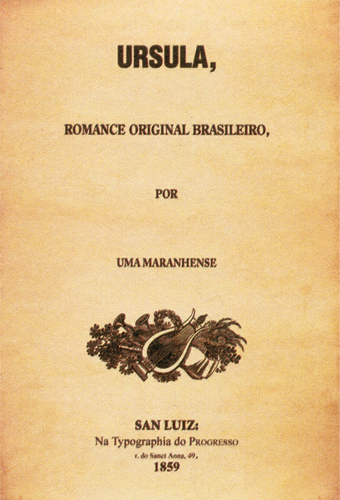 Capa. Na parte superior, o título do livro: URSULA. Abaixo, o nome da autora: UMA MARANHENSE. Na parte inferior, ilustração da silhueta de uma vegetação. Abaixo, o texto: SAN LUIZ: Na Typographia do Progresso, 1859