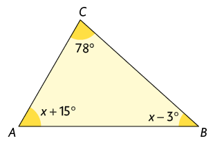 Ilustração de um triângulo ABC que tem seus ângulos destacados e com a indicação: ângulo a: x mais 15 graus; ângulo B: x menos 3 graus; ângulo C: 78 graus.