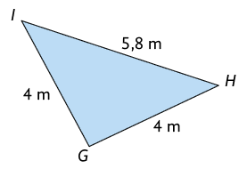 Ilustração de um triângulo G H I. As medidas de comprimentos dos lados são: lado G H é 4 metros; lado H I é 5,8 metros; e lado G I é 4 metros.