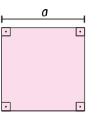 Ilustração de um retângulo com seus 4 ângulos internos retos demarcados. Há a indicação de que o lado dele mede a.