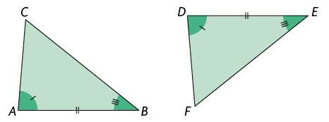 Ilustração de dois triângulos, um ao lado do outro, A B C e F E D. O lado A B tem mesma medida do lado E D do outro triângulo. O ângulo do vértice A tem a mesma medida do ângulo do vértice D do outro triângulo. O ângulo do vértice B tem a mesma medida do ângulo do vértice E do outro triângulo.