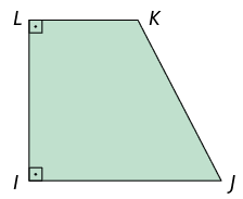 Ilustração de um trapézio I J K L. Os ângulos em I e L medem 90 graus cada. A base menor, K L, se encontra acima. A base maior, I J, se encontra abaixo.