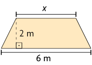 Ilustração de um trapézio com as medidas: base menor, x metros; base maior, 6 metros; altura, 2 metros. A medida da altura está destacada por uma linha pontilhada, formando um ângulo reto com a base maior do trapézio.