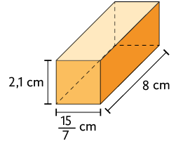 Ilustração de um paralelepípedo reto retângulo, com as dimensões: início de fração, numerador: 15, denominador: 7, fim de fração, centímetros de largura, 8 centímetros de comprimento e 2,1 centímetros de altura.