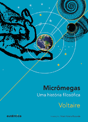 Capa do livro: 'Micrômegas: uma história filosófica'. O livro tem a cor azul, há desenhos circulares e ao centro do desenho está o planeta Terra. Uma mão com o dedo indicador está ilustrada abaixo do planeta Terra, como se estivesse o segurando. Também há estrelas, parte de um olho e espirais desenhadas.